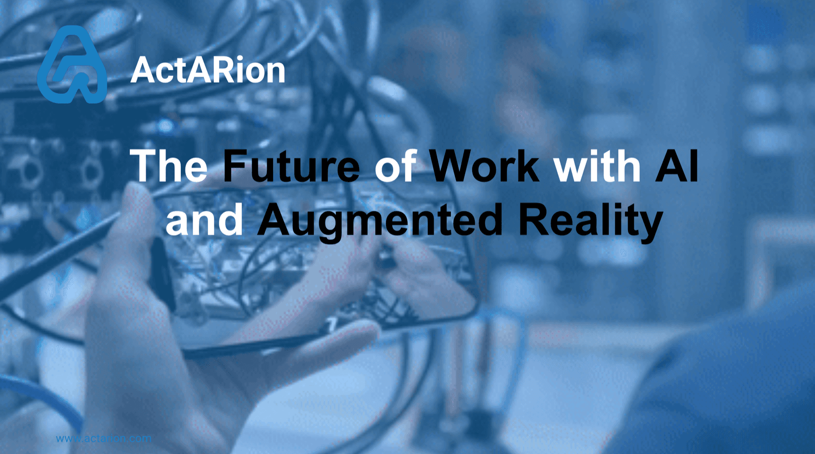 Event recap: The Future of Work with AI and Augmented Reality